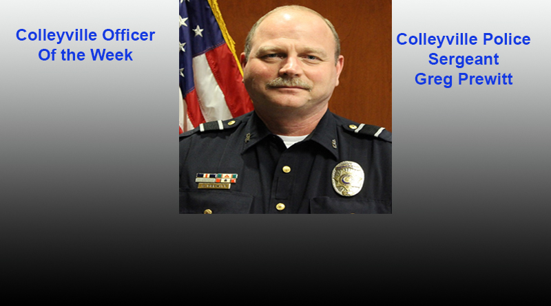 Colleyville Officer of the Week; Sgt. Greg Prewitt....Recent Arrests in Colleyville