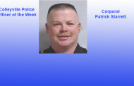 Colleyville Police Officer of the Week Corporal Patrick Starrett and Recent Arrests in Colleyville