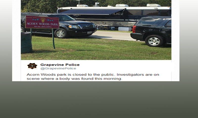 Grapevine Police find Dismembered Body in Acorn Woods Park Today