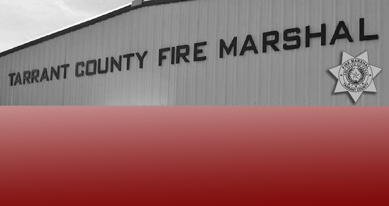 Tarrant County Fire Marshall News Release