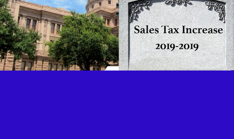 Texas Tax Hike -- Can You Say DEAD on ARRIVAL? WHEW that was close!