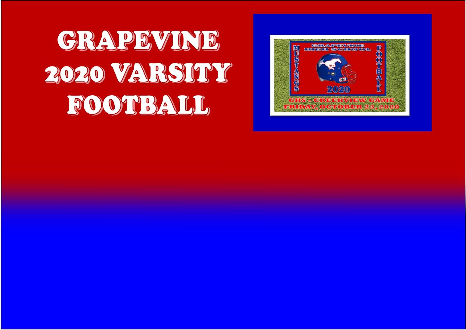 GCISD Football:  Grapevine Mustangs Hammers Creekview Mustangs in First District Game 74-0